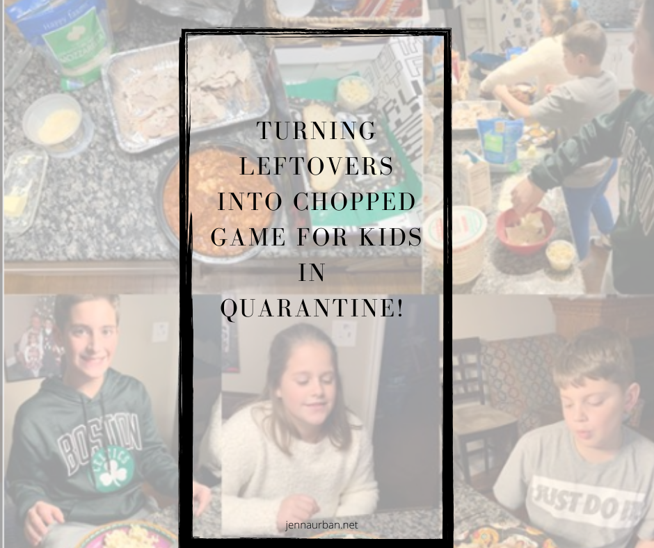 Turning Leftovers into Chopped Game for Kids in Quarantine!